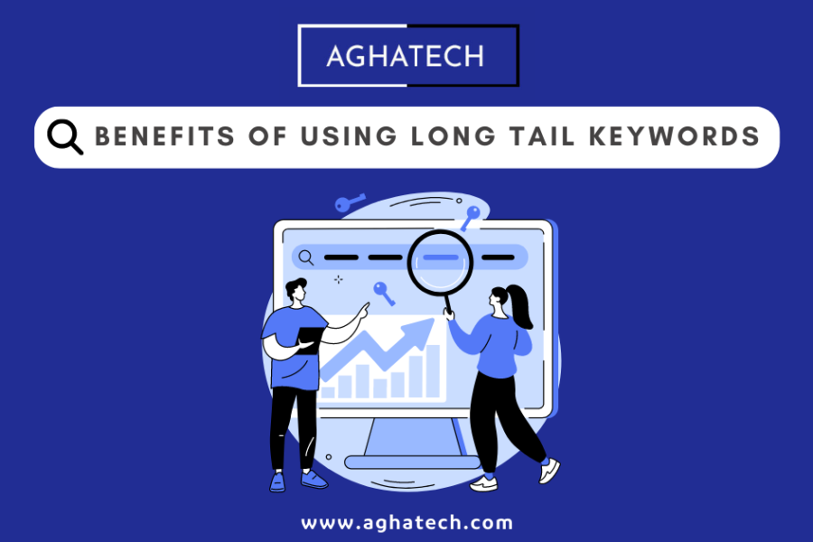 10 Benefits of Using Long Tail Keywords for SEO