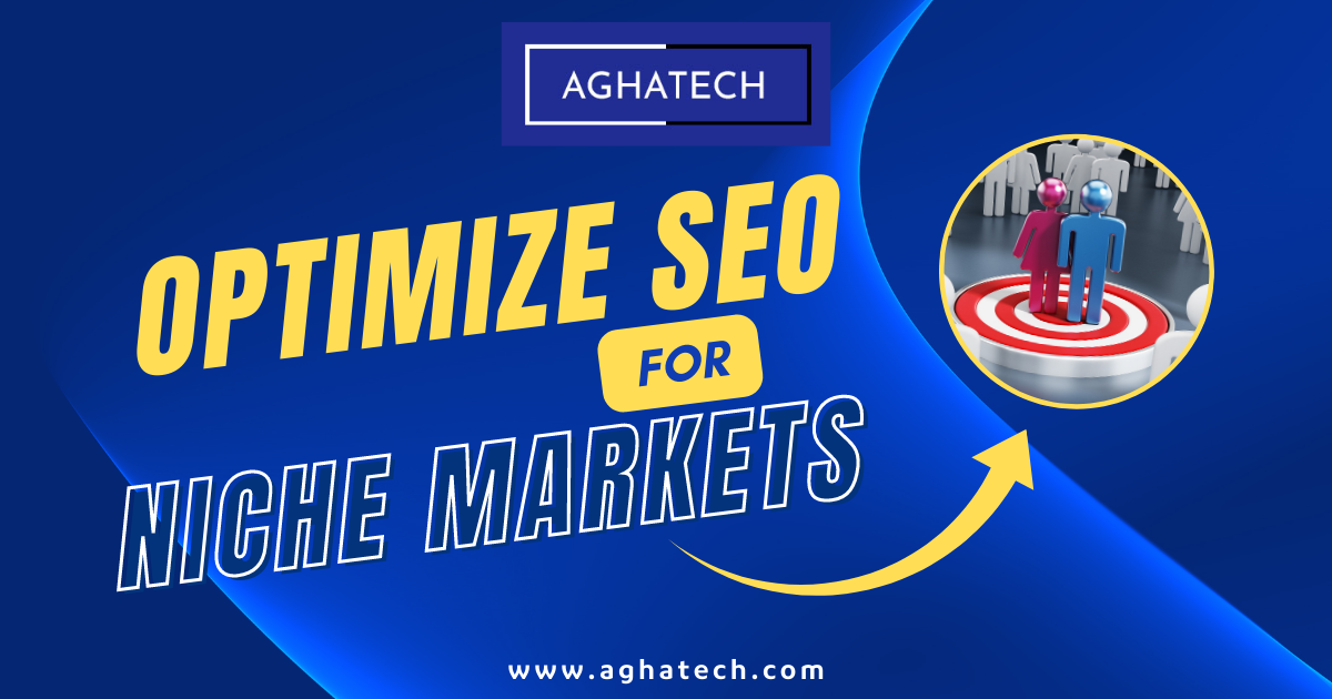 How to Optimize SEO for Niche Markets